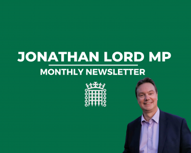 Jonathan Lord MP Monthly Newsletter
